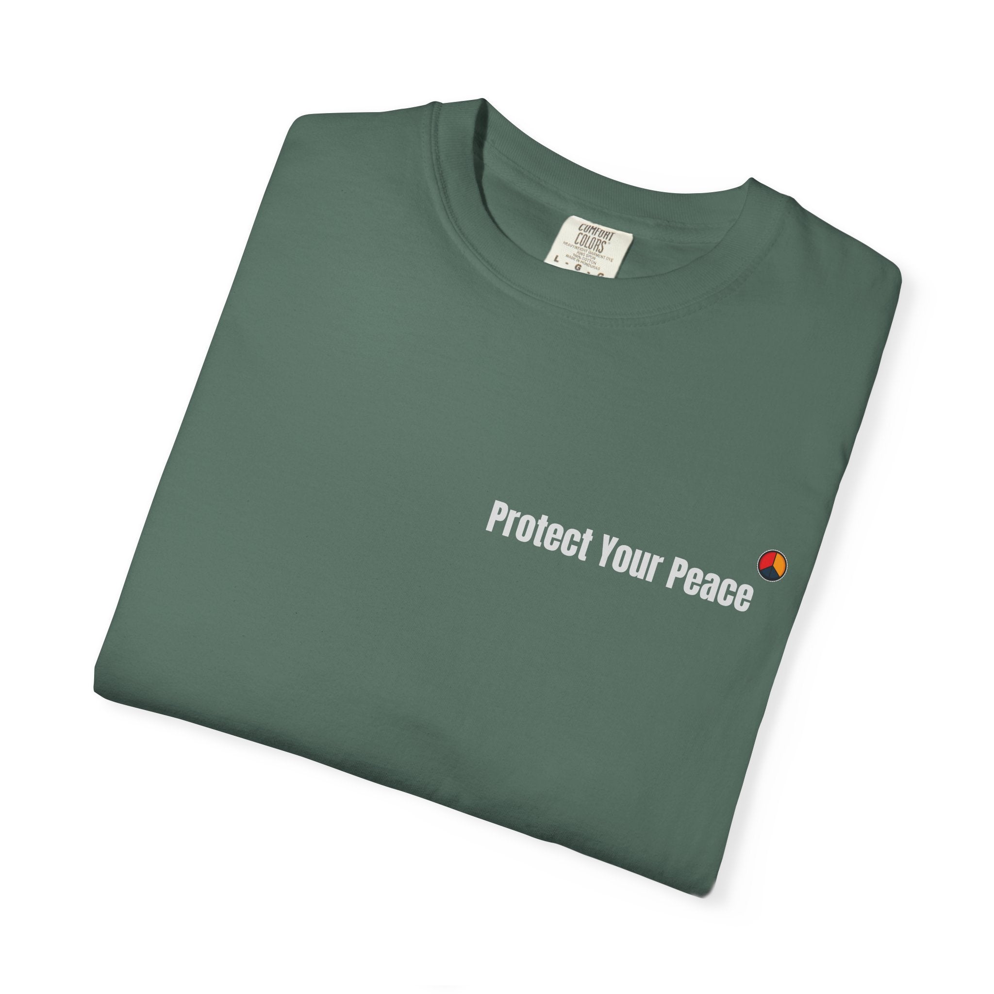 Protect Your Peace T-Shirt | Unisex Garment-Dyed Comfort Tee