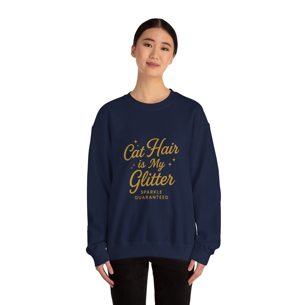 Cat Hair is My Glitter Sweatshirt