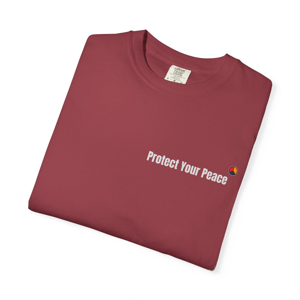 Protect Your Peace T-Shirt | Unisex Garment-Dyed Comfort Tee