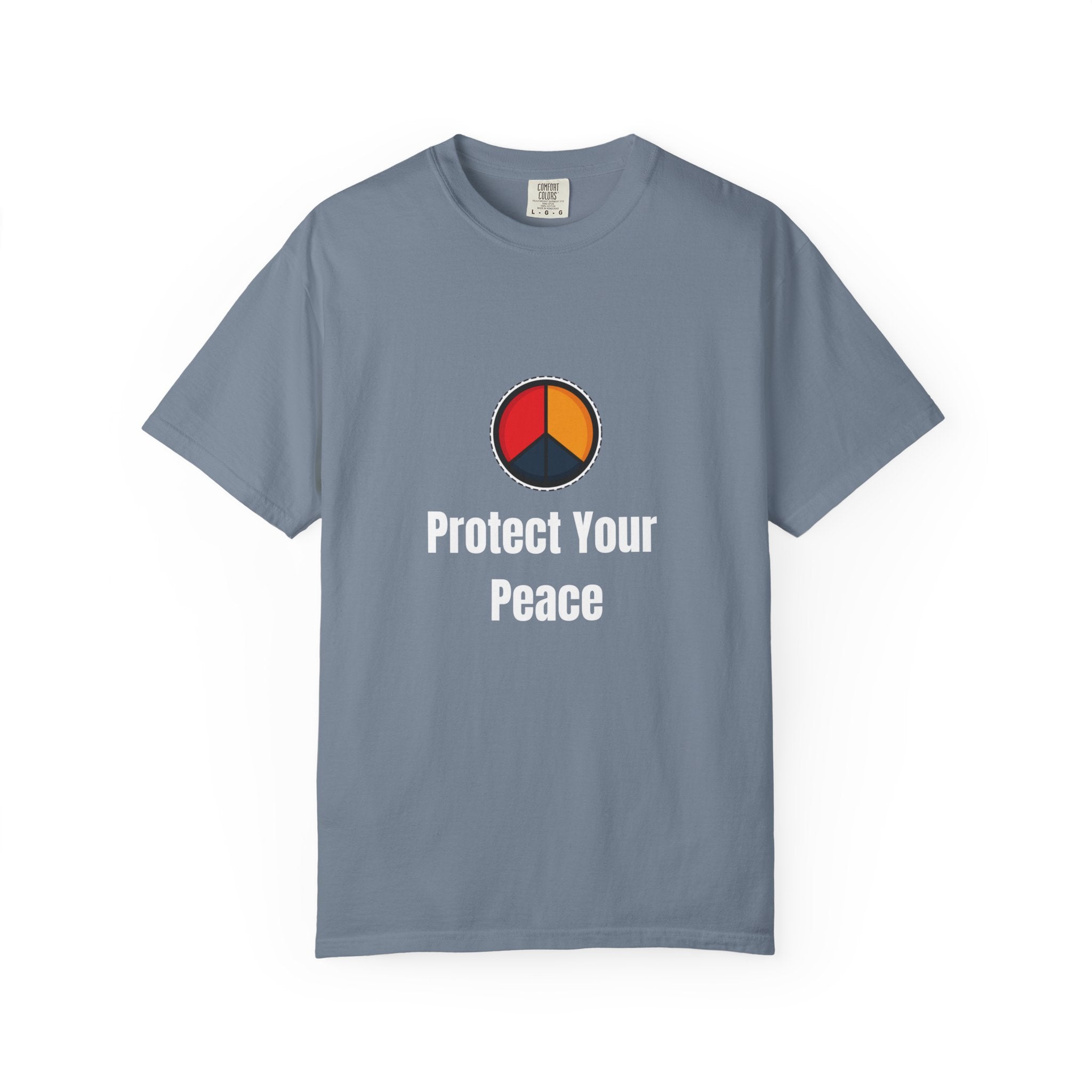 Protect Your Peace T-Shirt | Unisex Garment-Dyed Comfort Tee