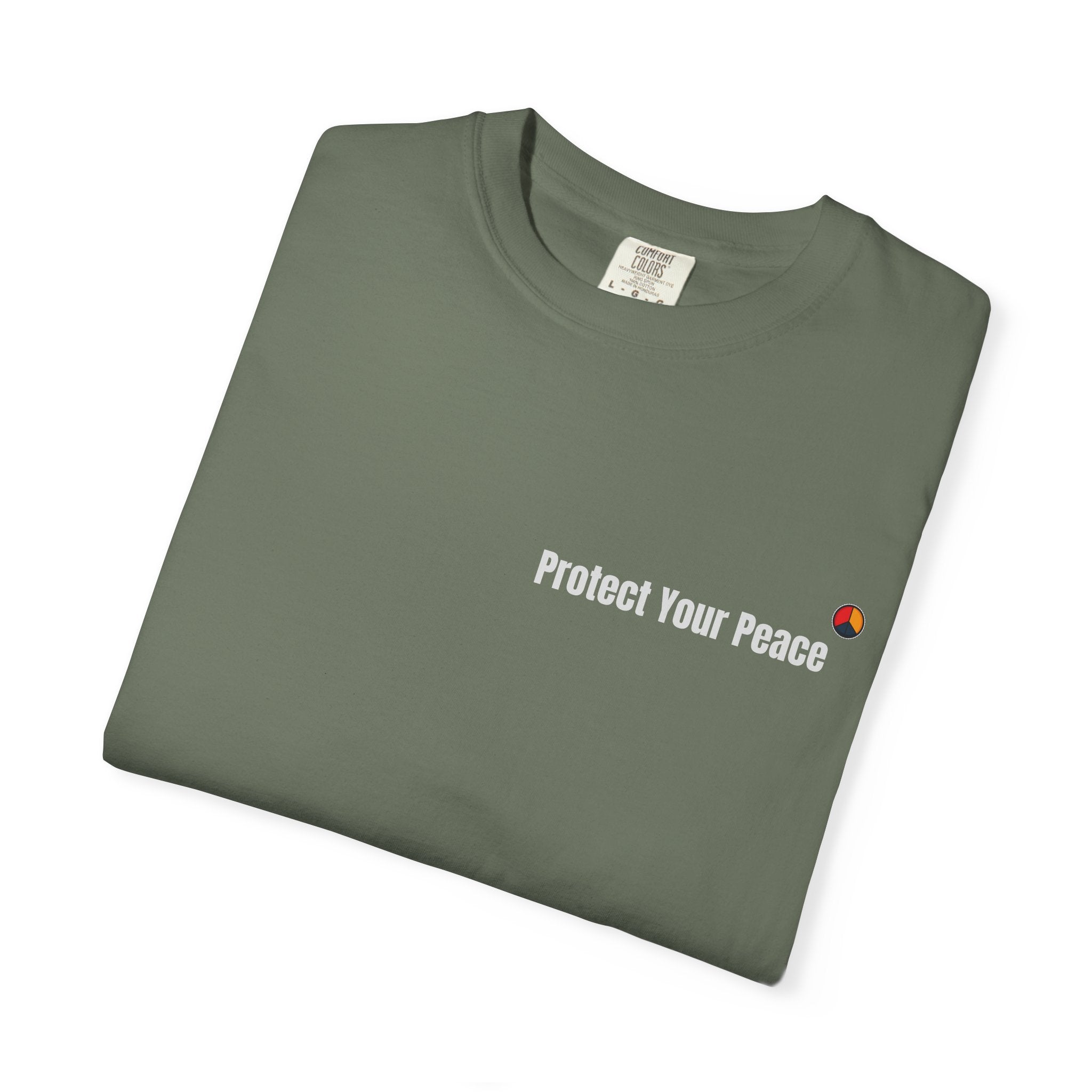Protect Your Peace T-Shirt | Unisex Garment-Dyed Comfort Tee