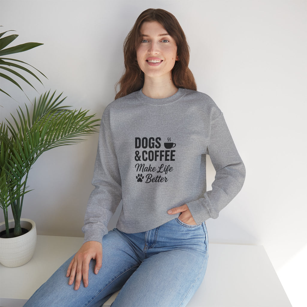 Dogs and Coffee Makes Life Better Sweatshirt – Cozy Crewneck for Dog and Coffee Lovers