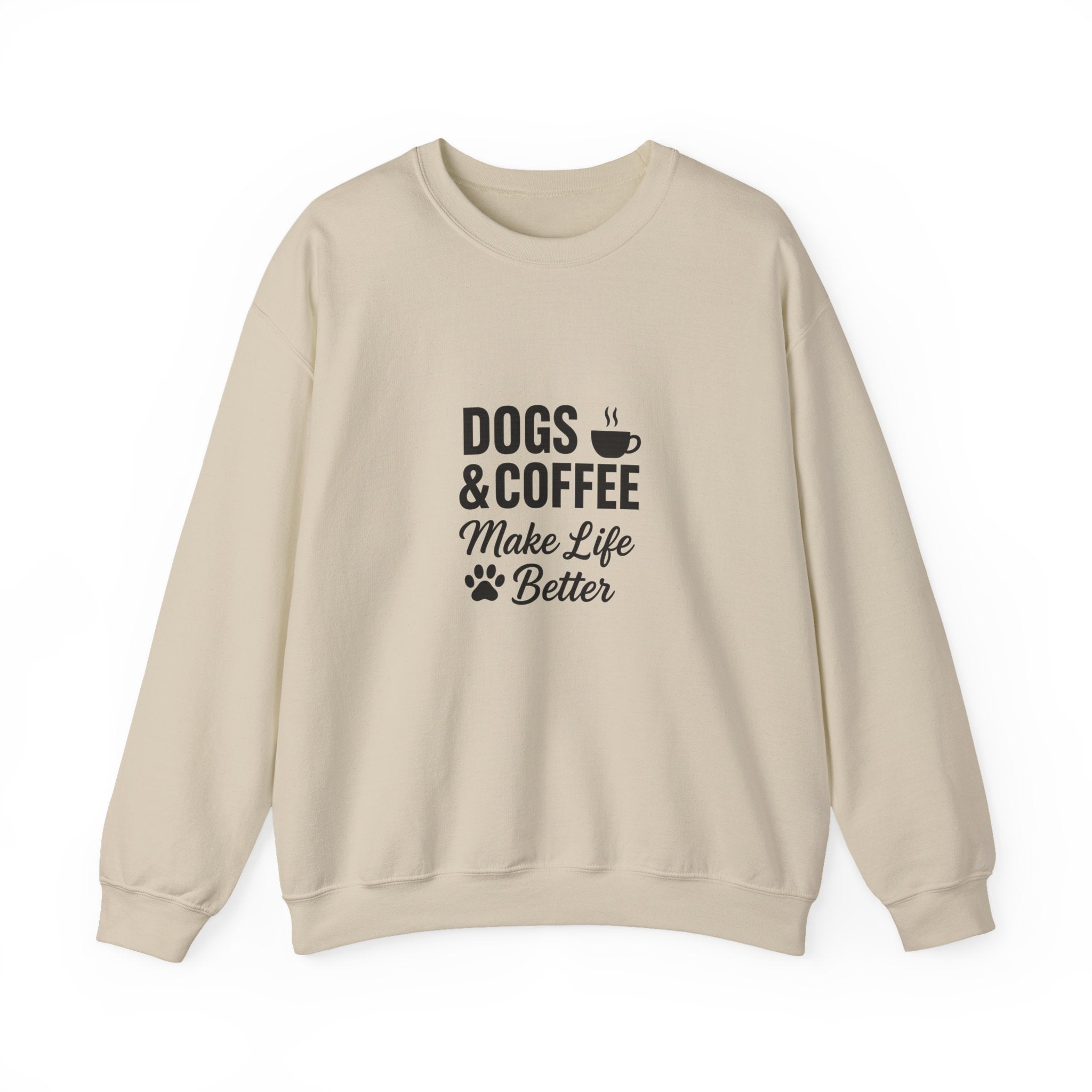 Dogs and Coffee Makes Life Better Sweatshirt – Cozy Crewneck for Dog and Coffee Lovers