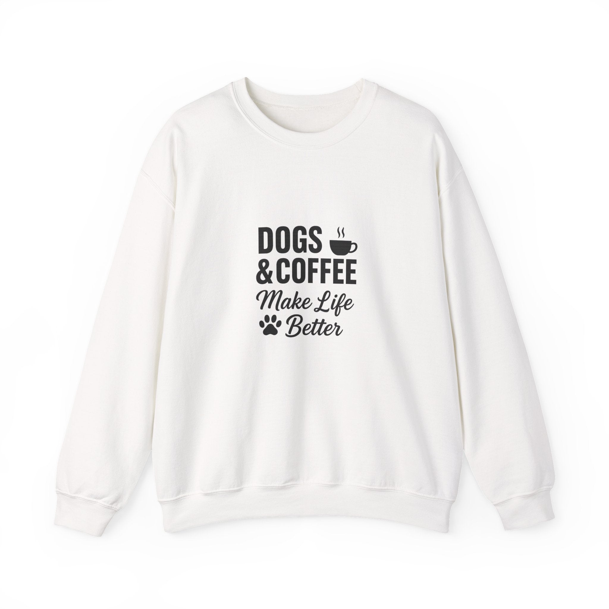 Dogs and Coffee Makes Life Better Sweatshirt – Cozy Crewneck for Dog and Coffee Lovers
