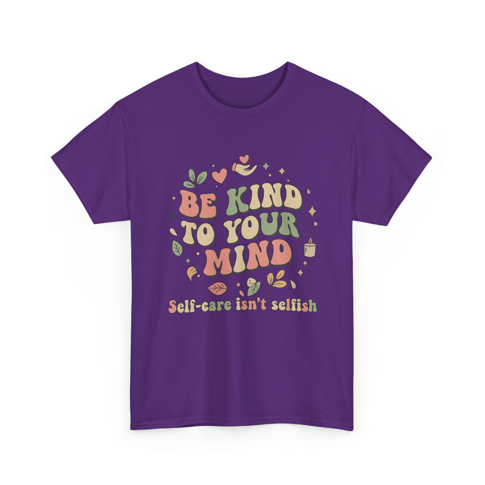 Be Kind To Your Mind T-Shirt – Soft Relaxed Fit Mental Health Tee, Aesthetic Retro Self-Care Shirt, Positive Quote Tee