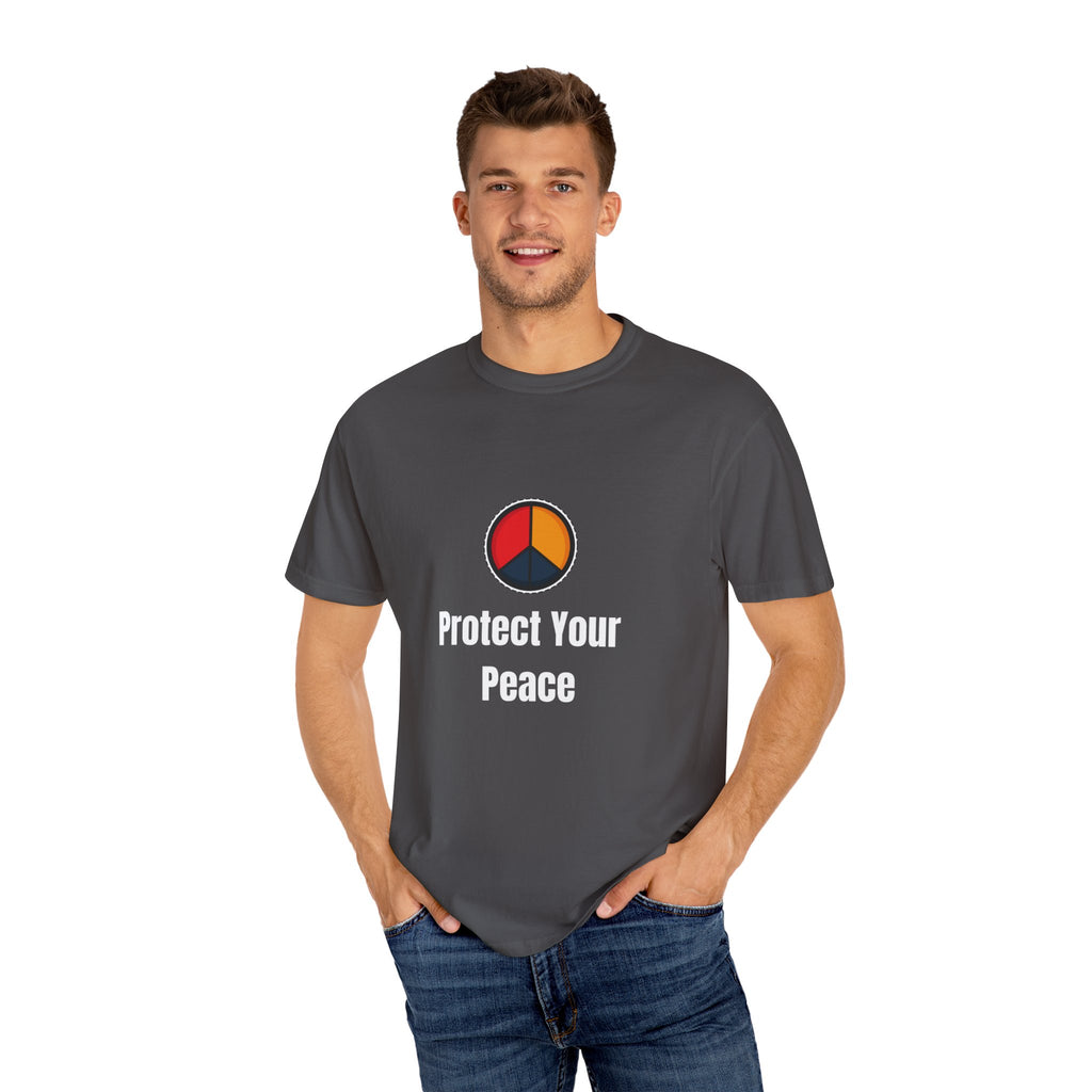 Protect Your Peace T-Shirt | Unisex Garment-Dyed Comfort Tee