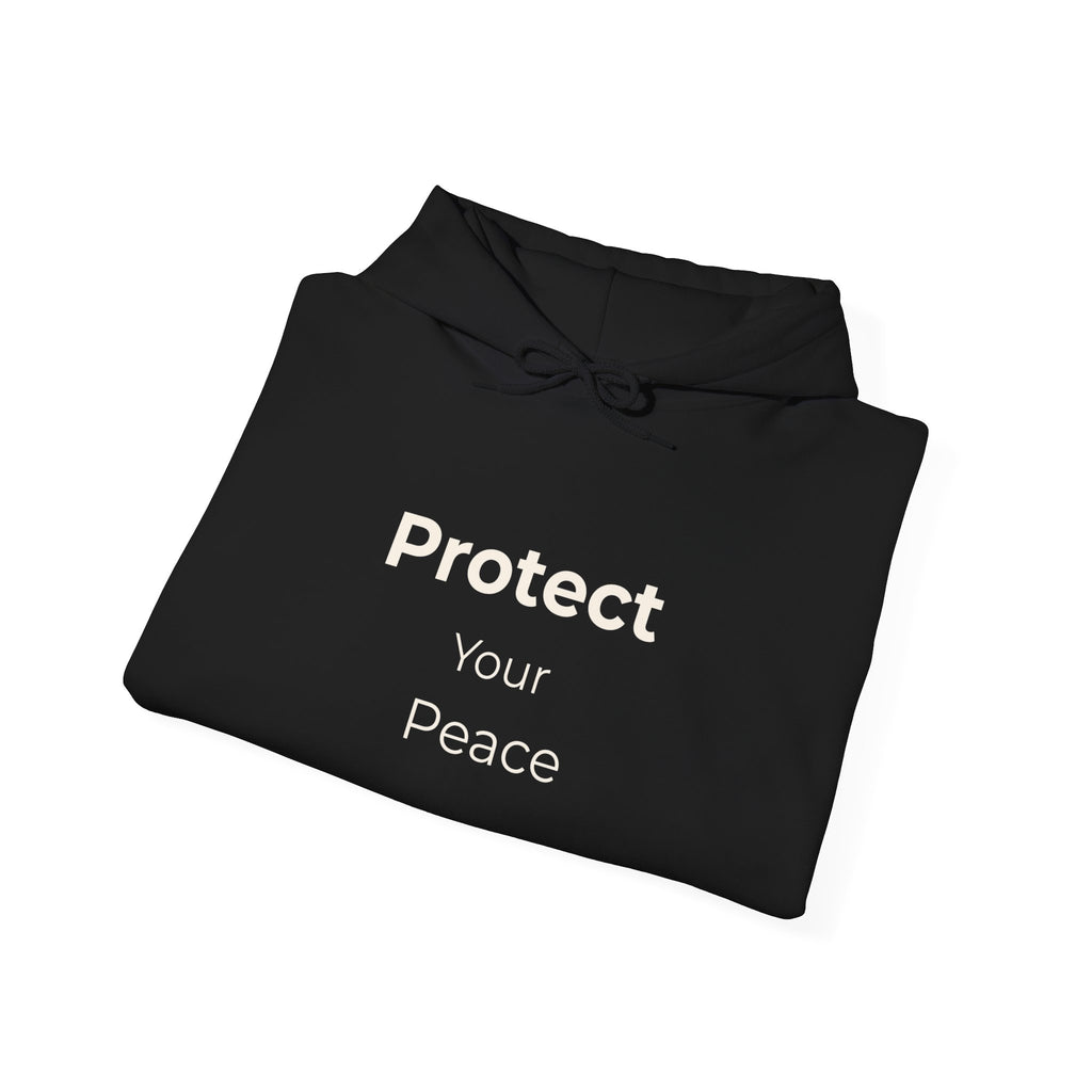 Protect Your Peace Hoodie – Cozy Unisex Heavy Blend Sweatshirt for Everyday Comfort