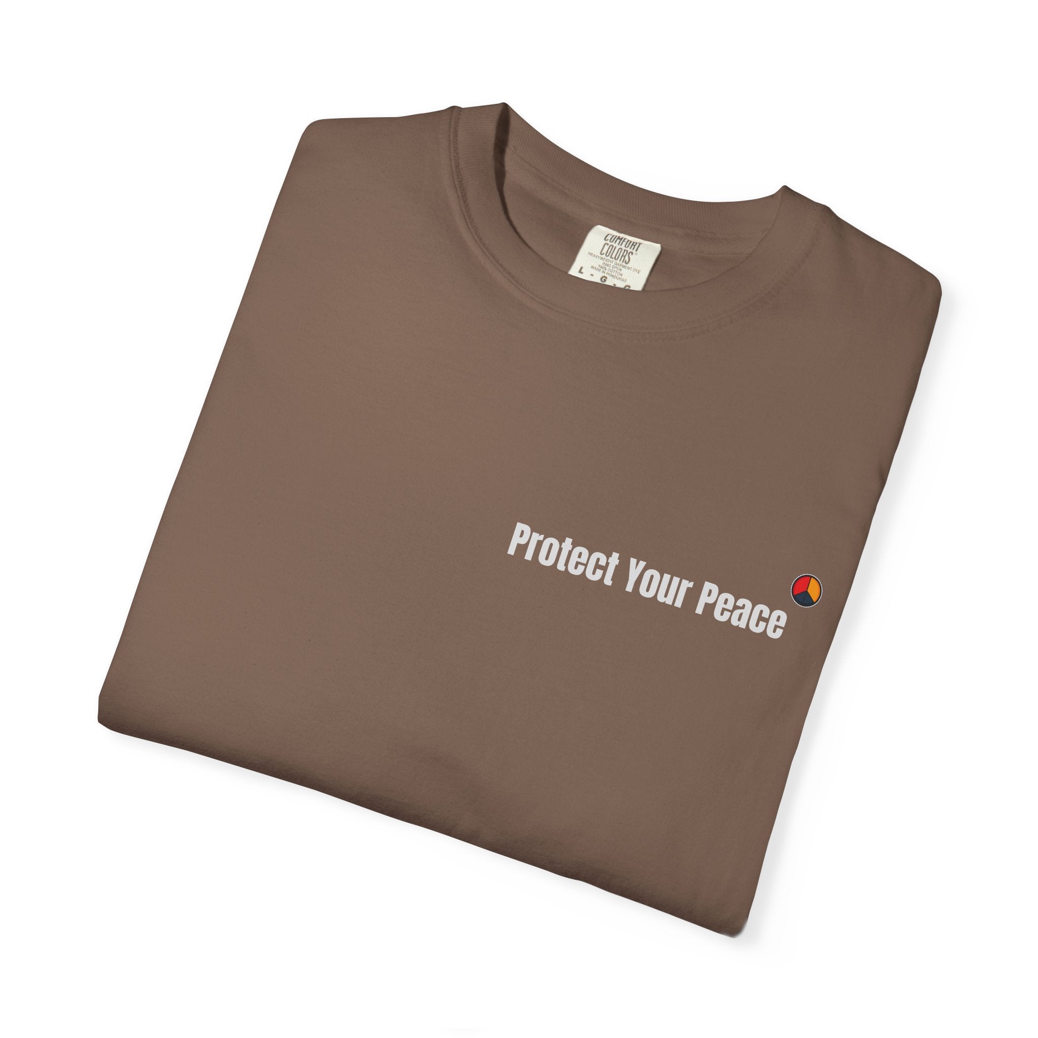 Protect Your Peace T-Shirt | Unisex Garment-Dyed Comfort Tee