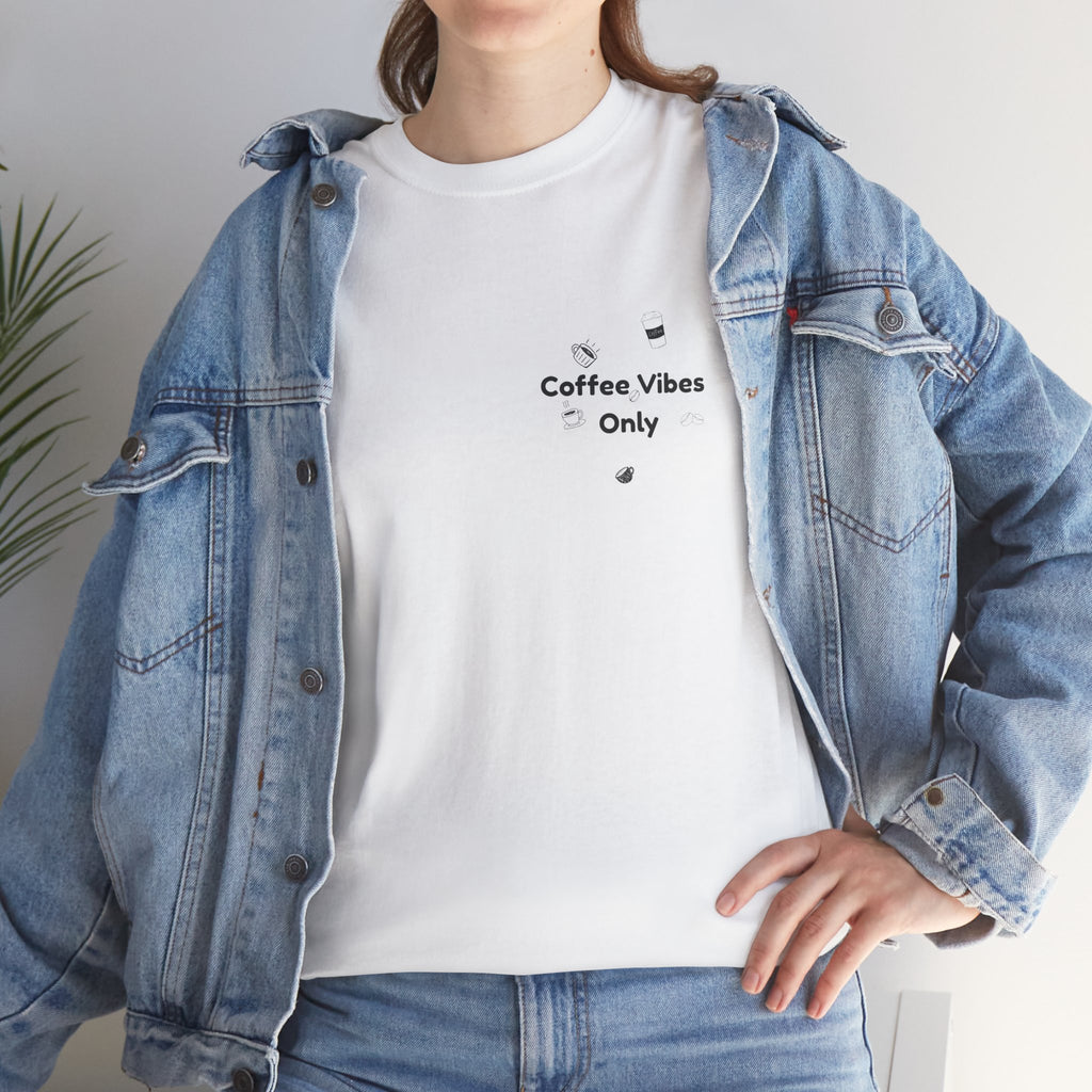 Coffee Vibes Only Unisex Heavy Cotton T-Shirt | Relaxed Fit Casual Tee